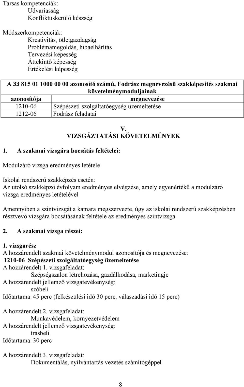 FODRÁSZ SZAKKÉPESÍTÉS SZAKMAI ÉS VIZSGAKÖVETELMÉNYEI - PDF Ingyenes letöltés