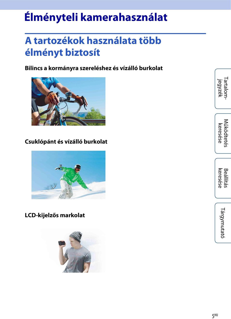 kormányra szereléshez és vízálló burkolat