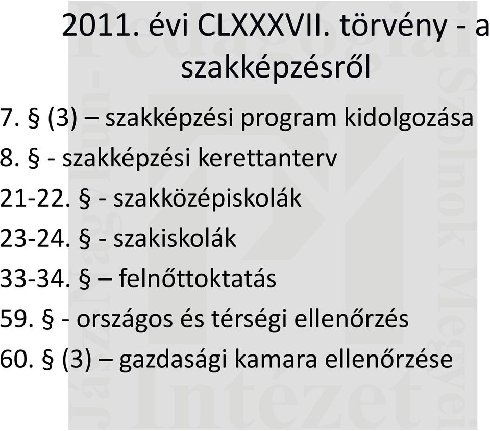 - szakképzési kerettanterv 21-22. - szakközépiskolák 23-24.