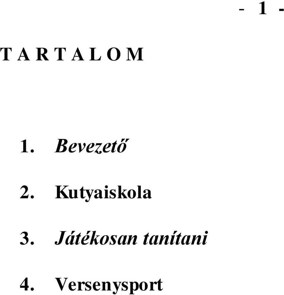 Kutyaiskola 3.