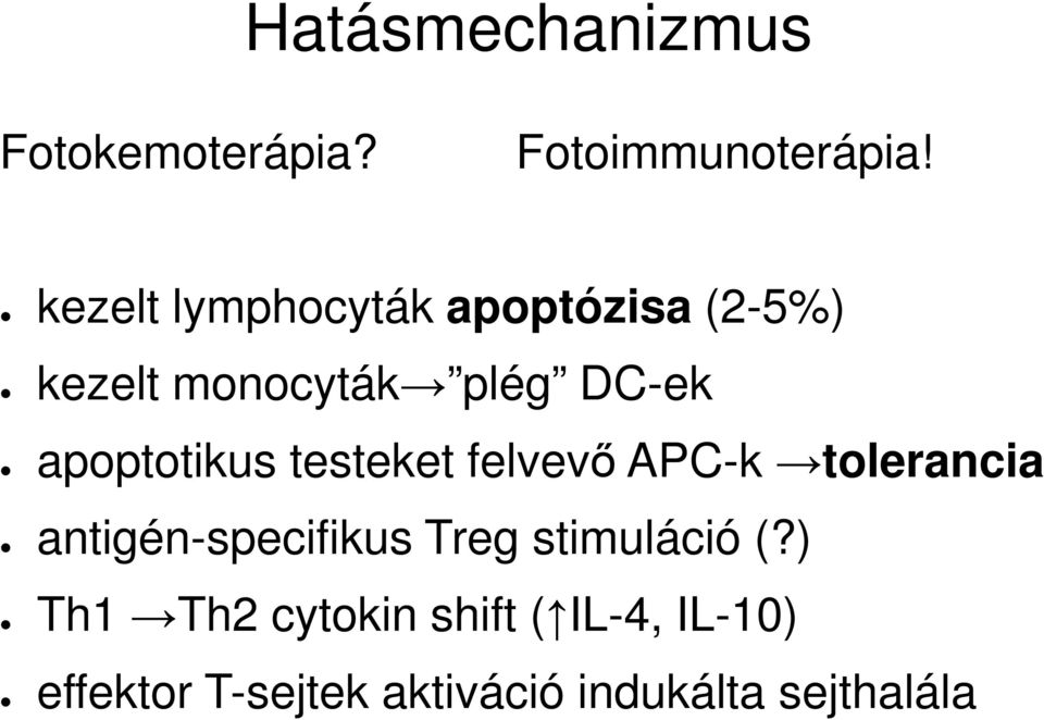 apoptotikus testeket felvevő APC-k tolerancia antigén-specifikus Treg