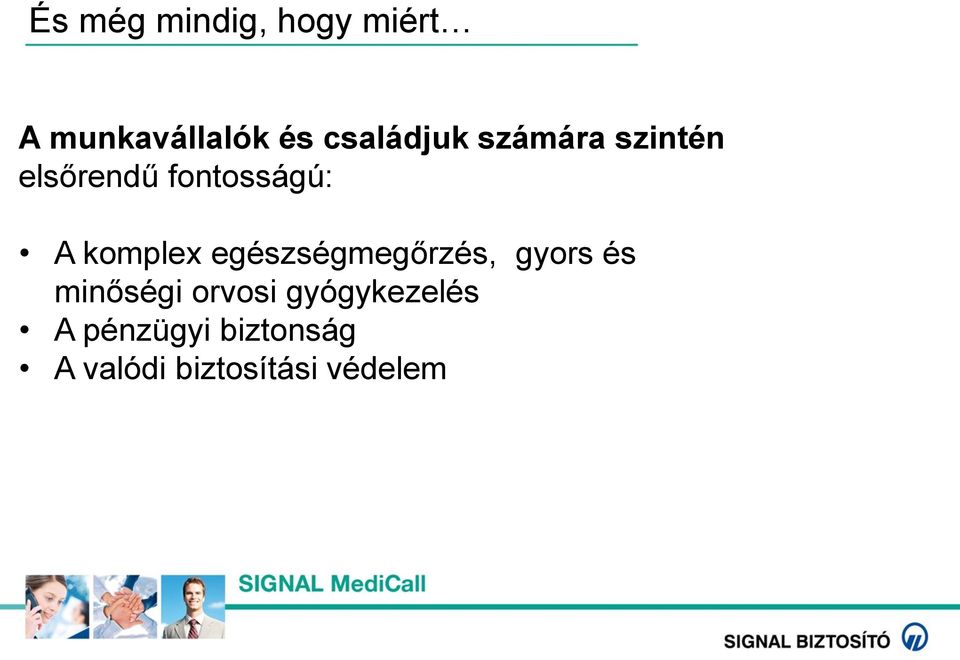 komplex egészségmegőrzés, gyors és minőségi orvosi