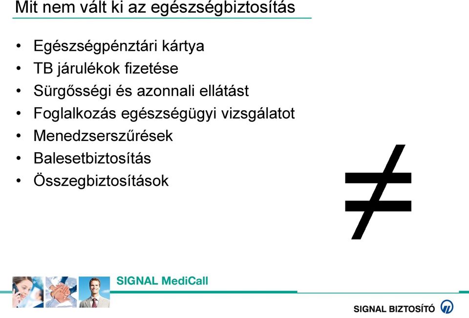Sürgősségi és azonnali ellátást Foglalkozás
