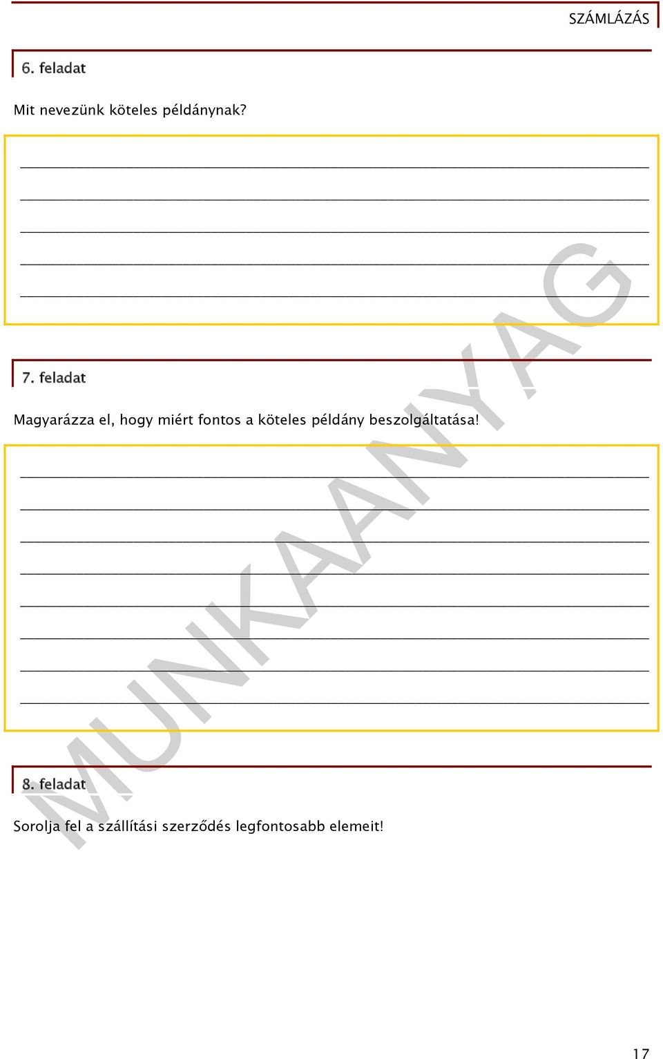 köteles példány beszolgáltatása! 8.