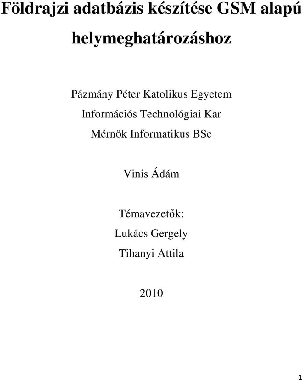 Információs Technológiai Kar Mérnök Informatikus