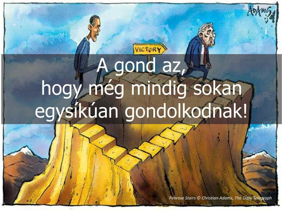 gondolkodnak!