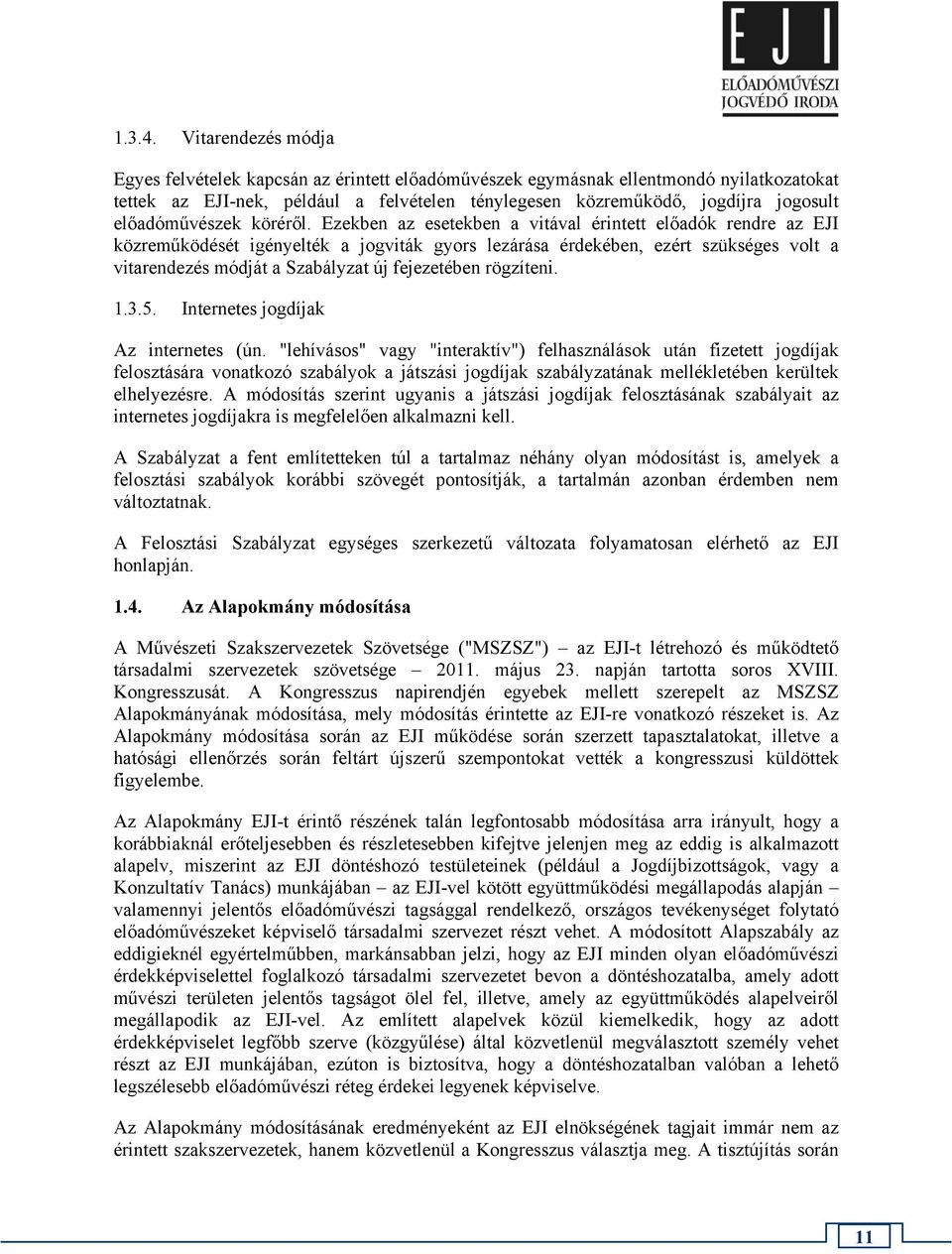 előadóművészek köréről.