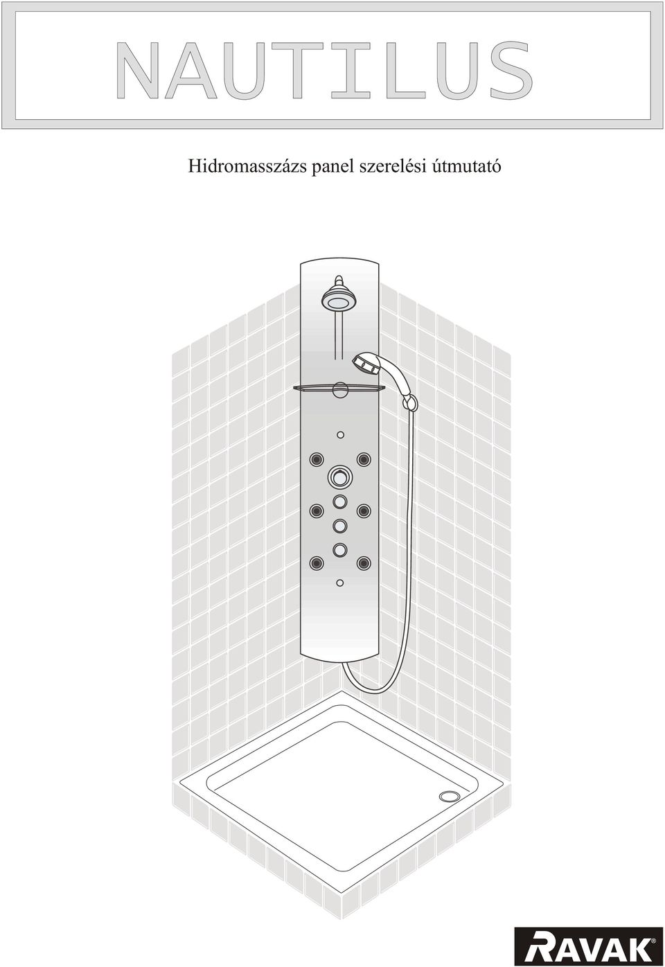 Hidromasszázs panel szerelési útmutató - PDF Ingyenes letöltés