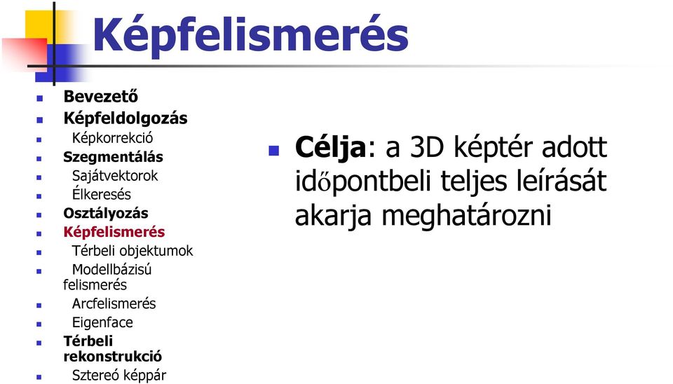 időpontbeli teljes