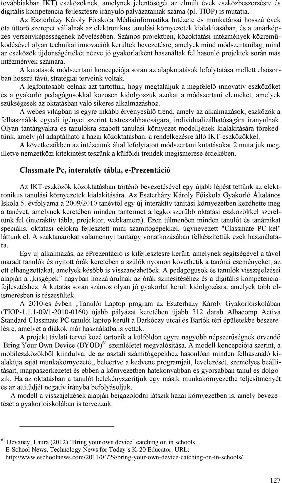 versenyképességének növelésében.