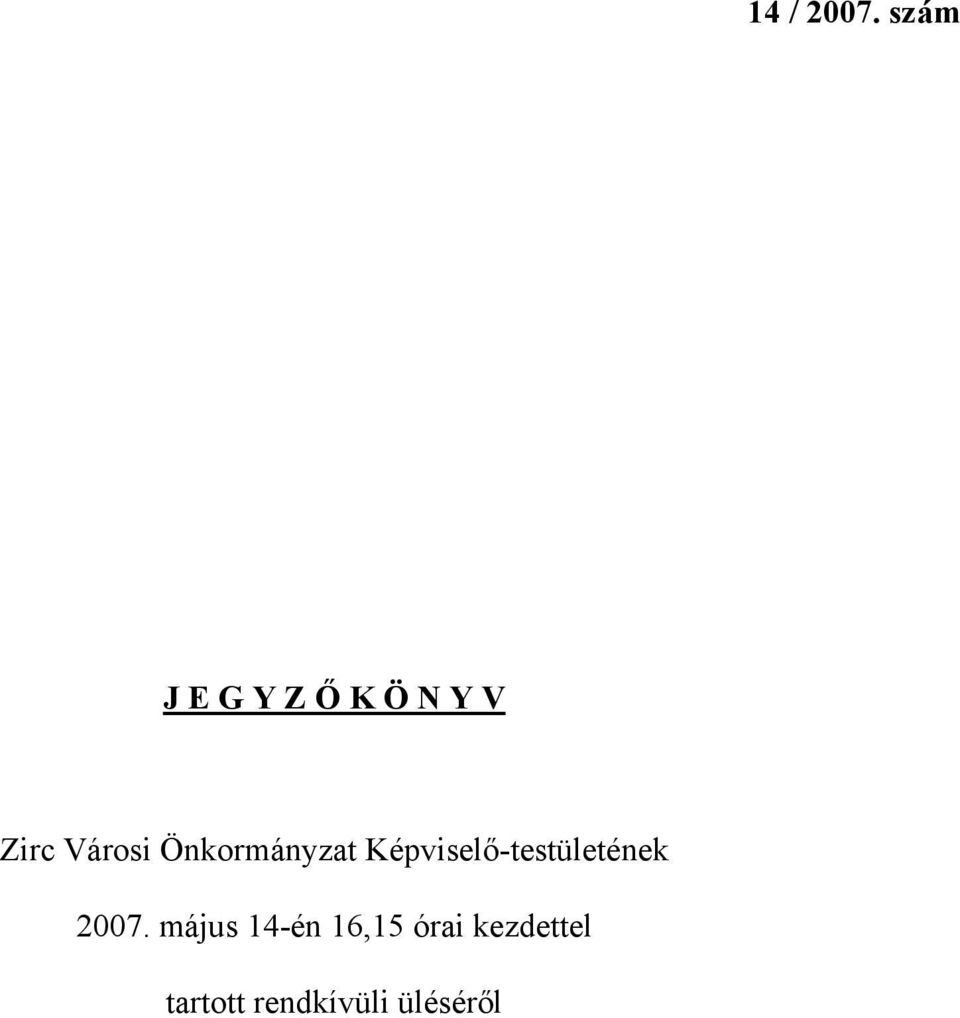 Városi Önkormányzat