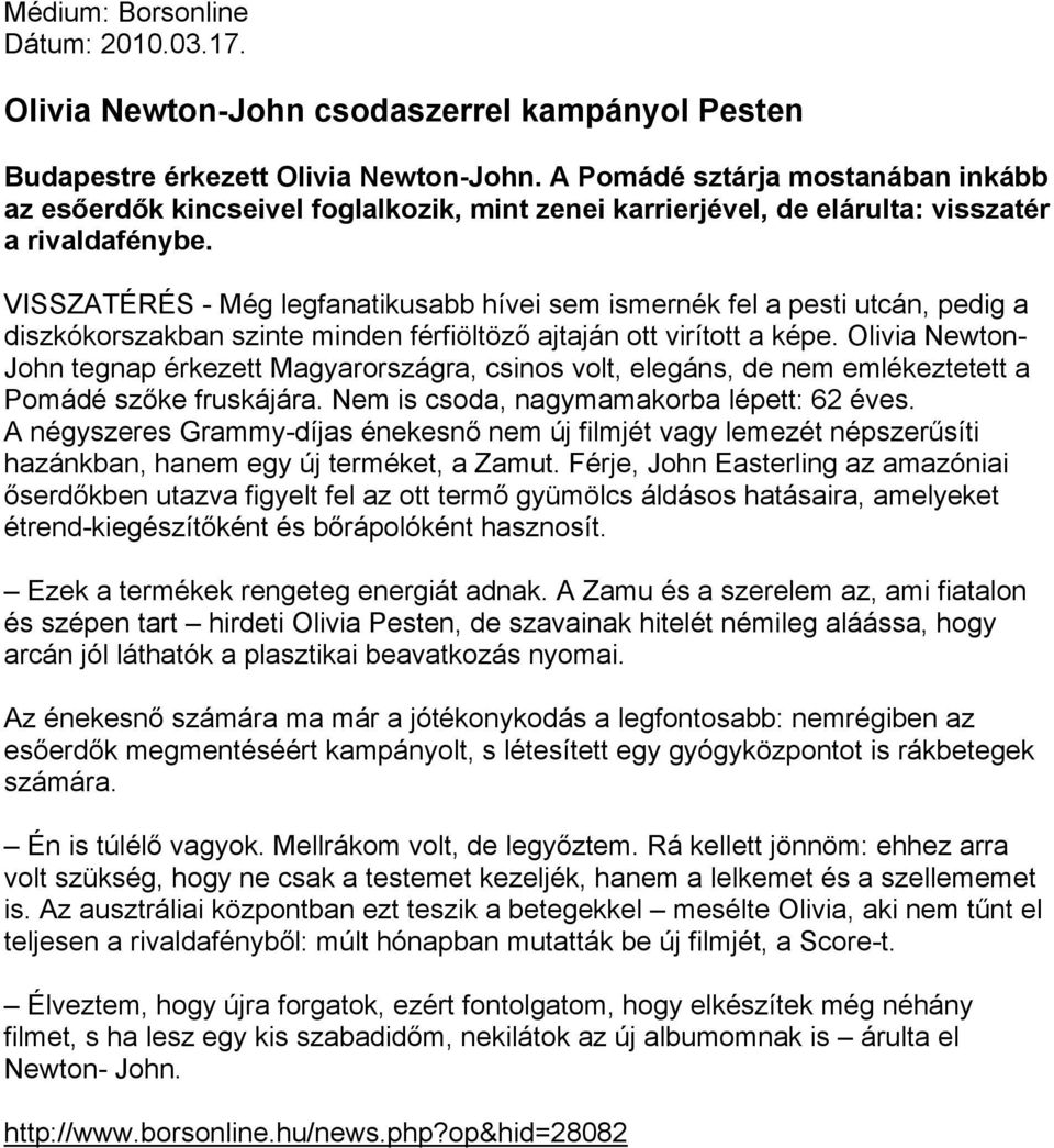 VISSZATÉRÉS - Még legfanatikusabb hívei sem ismernék fel a pesti utcán, pedig a diszkókorszakban szinte minden férfiöltöző ajtaján ott virított a képe.