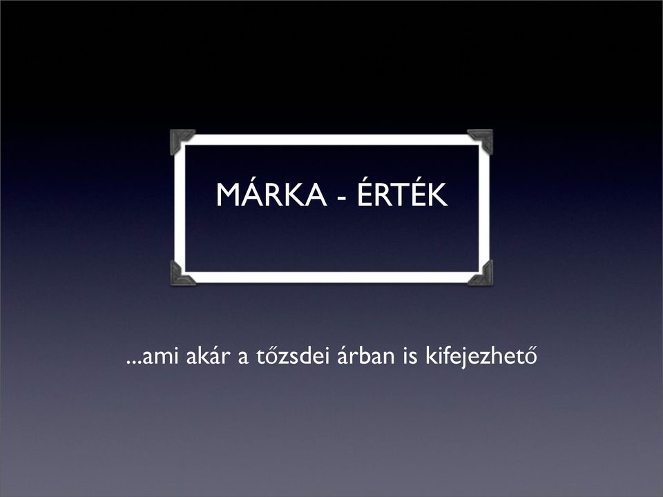 tőzsdei árban