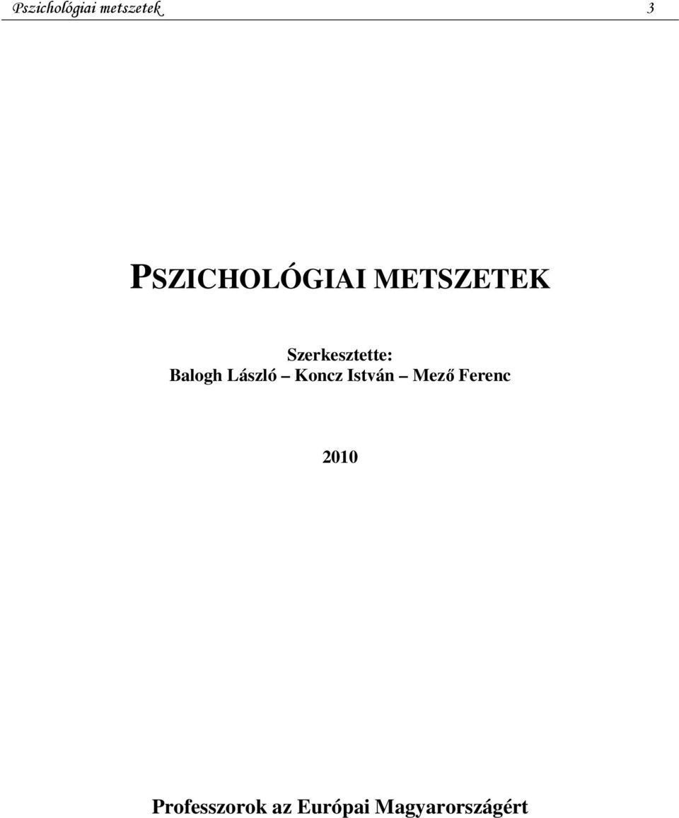 Szerkesztette: Balogh László Koncz