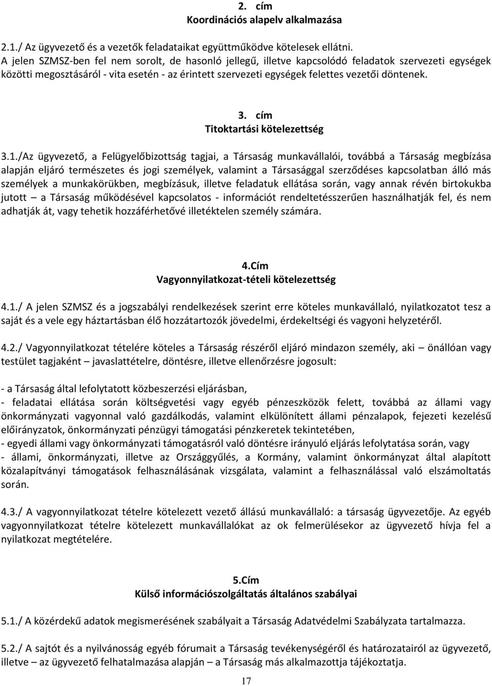 3. cím Titoktartási kötelezettség 3.1.