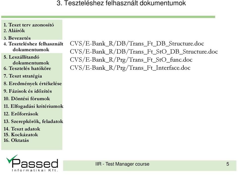 doc CVS/E-Bank_R/DB/Trans_Ft_StO_DB_Structure.