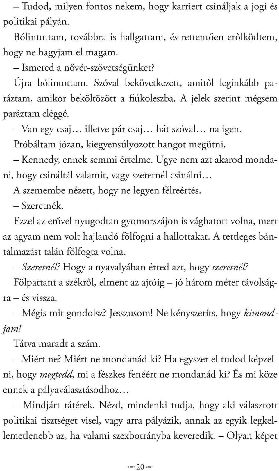 A legjobb randevúk weboldalai húsz valamitindián társkereső chat