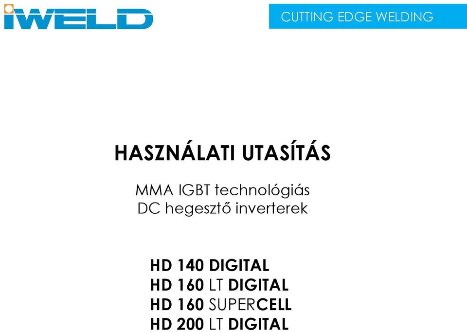 hegesztő inverterek HD 140 DIGITAL HD