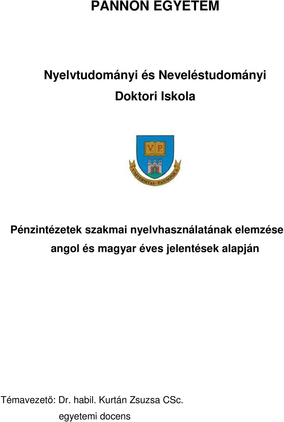 nyelvhasználatának elemzése angol és magyar éves