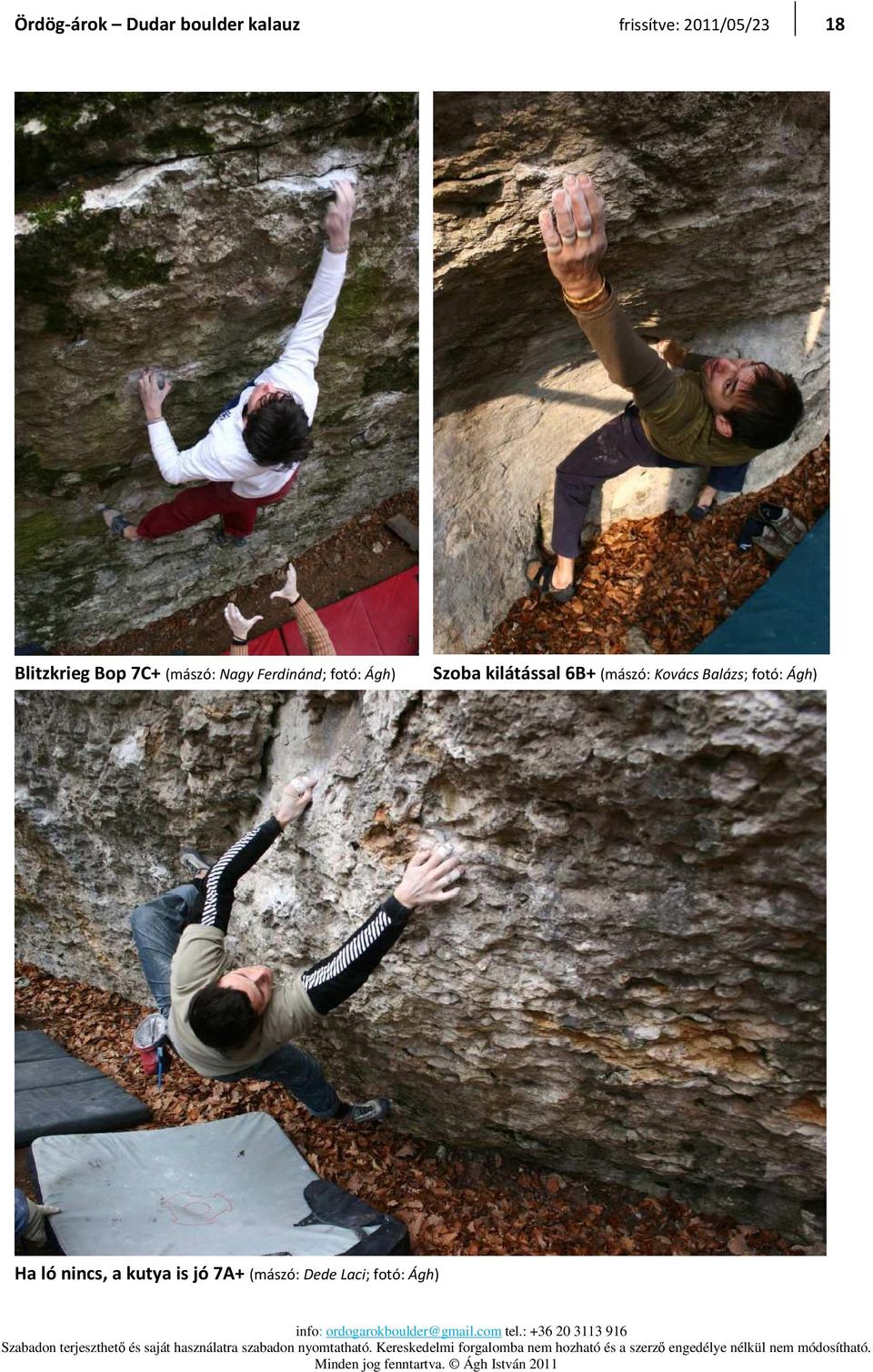 Szoba kilátással 6B+ (mászó: Kovács Balázs; fotó: Ágh)