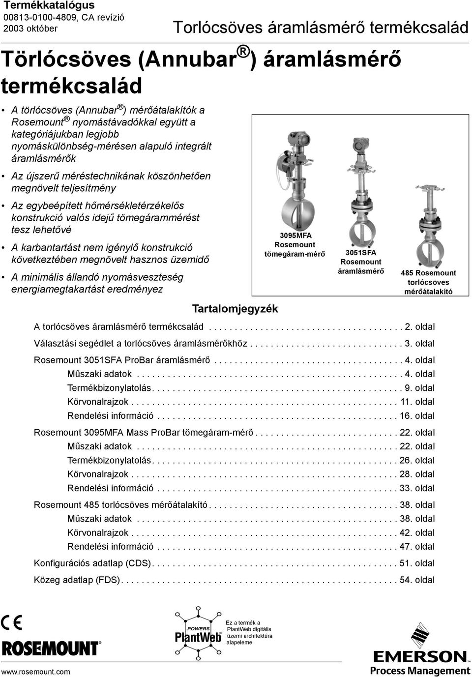 Törlócsöves (Annubar ) áramlásmérő termékcsalád - PDF Free Download