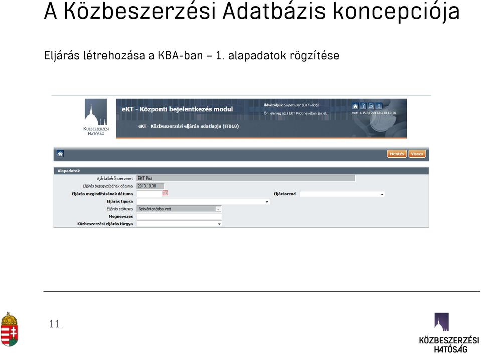 Eljárás létrehozása a