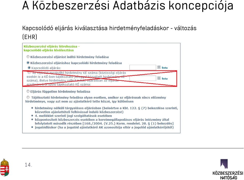 eljárás kiválasztása
