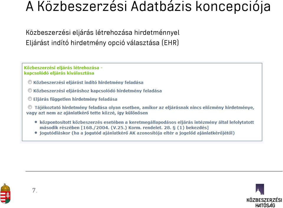 létrehozása hirdetménnyel Eljárást