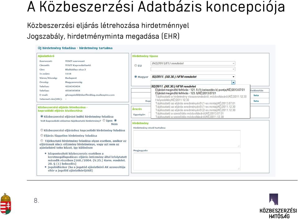 eljárás létrehozása