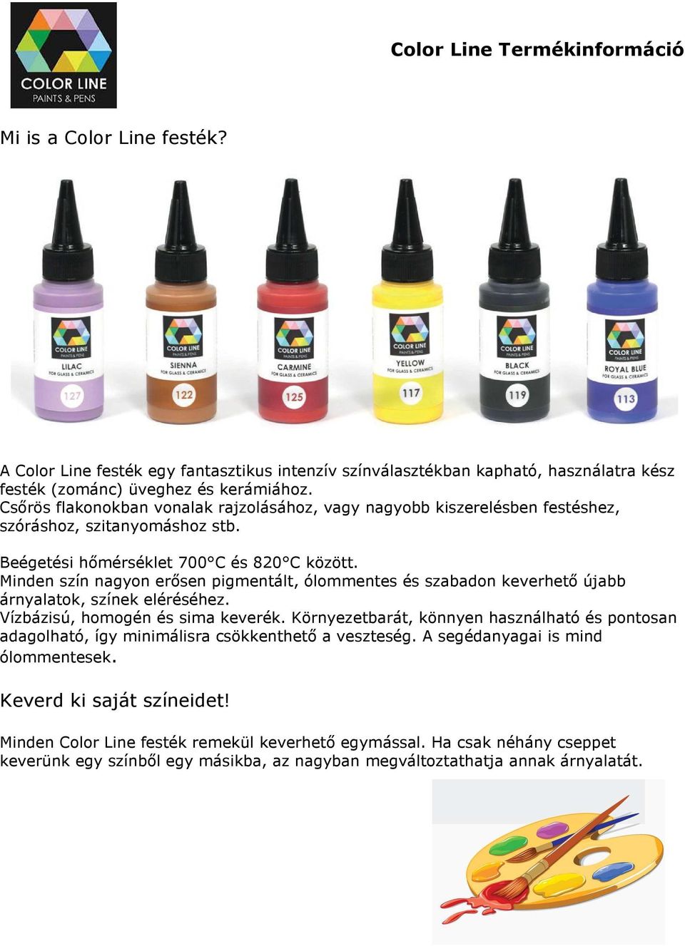 Color Line Termékinformáció. Mi is a Color Line festék? Keverd ki saját  színeidet! - PDF Free Download
