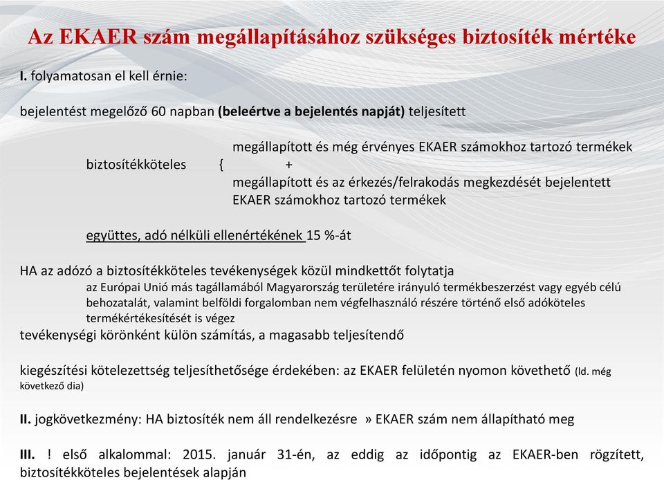 EKAER Kockázati biztosíték - PDF Ingyenes letöltés