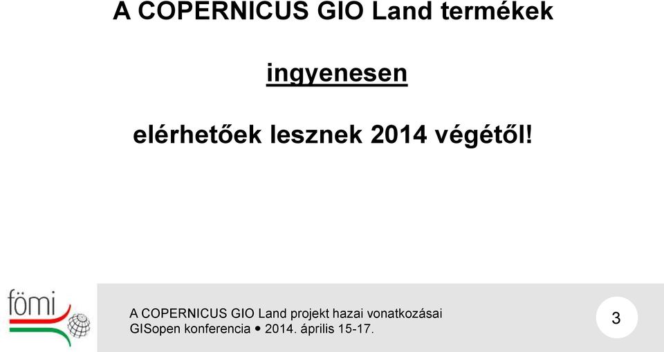 ingyenesen