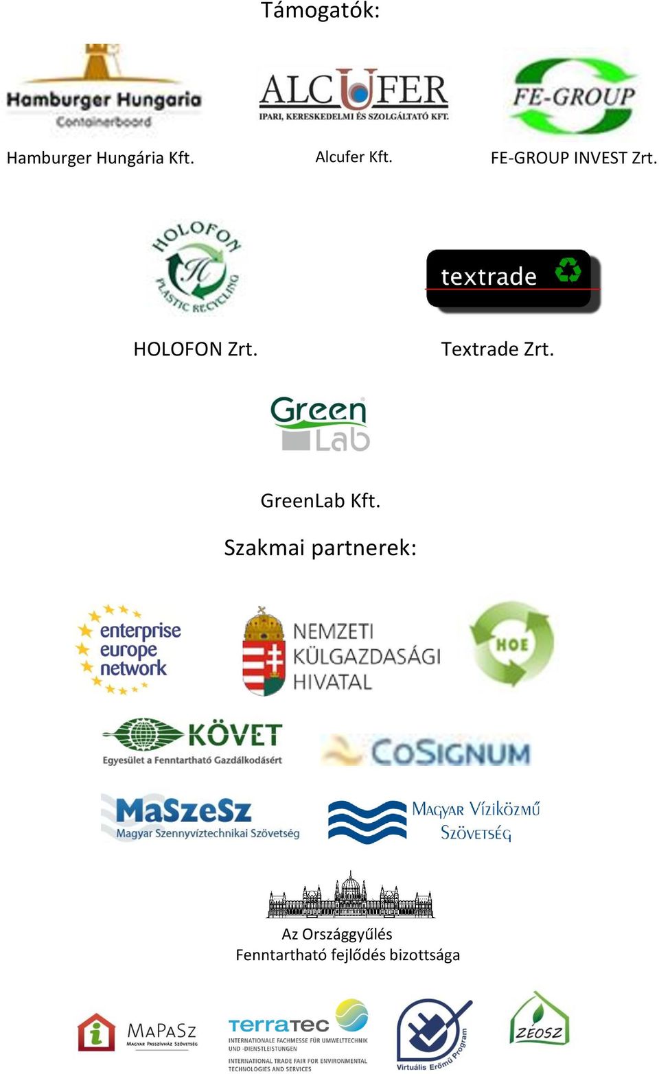 HOLOFON Zrt. Textrade Zrt. GreenLab Kft.