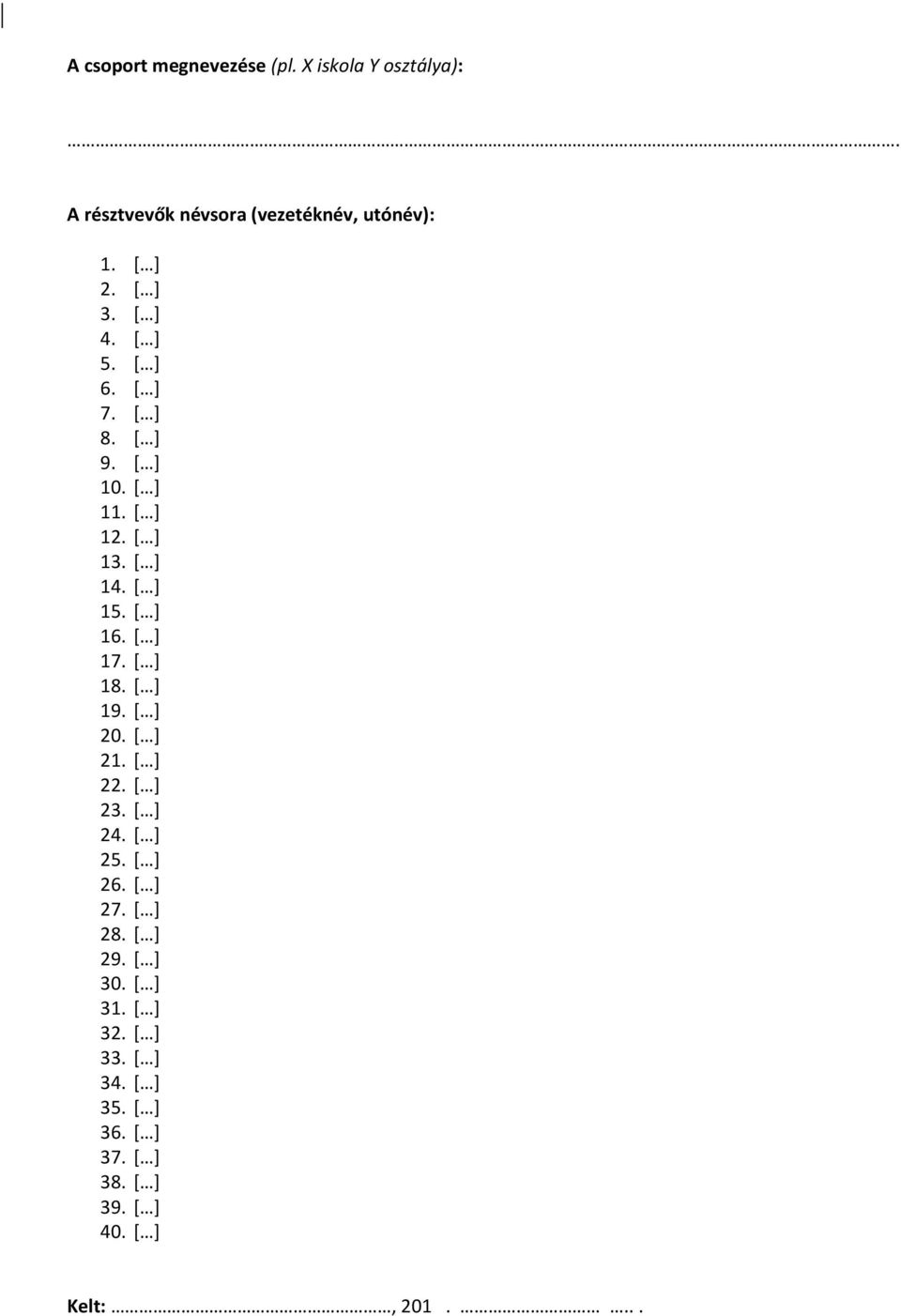 [ ] 17. [ ] 18. [ ] 19. [ ] 20. [ ] 21. [ ] 22. [ ] 23. [ ] 24. [ ] 25. [ ] 26. [ ] 27. [ ] 28. [ ] 29.
