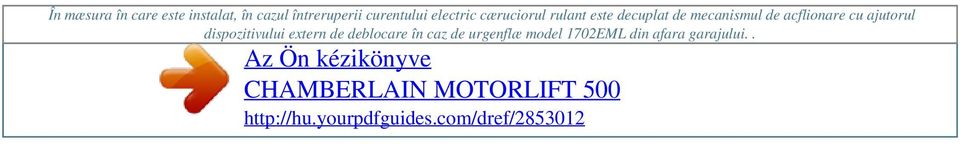curentului electric cæruciorul rulant este decuplat de mecanismul