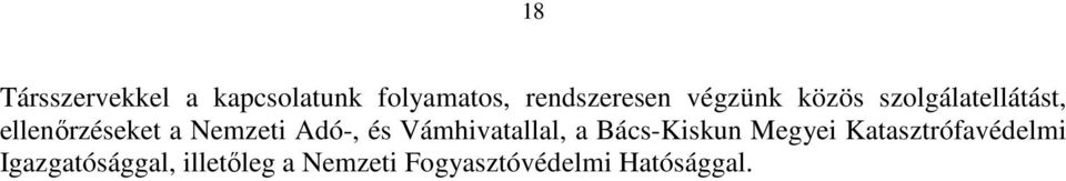 Adó-, és Vámhivatallal, a Bács-Kiskun Megyei