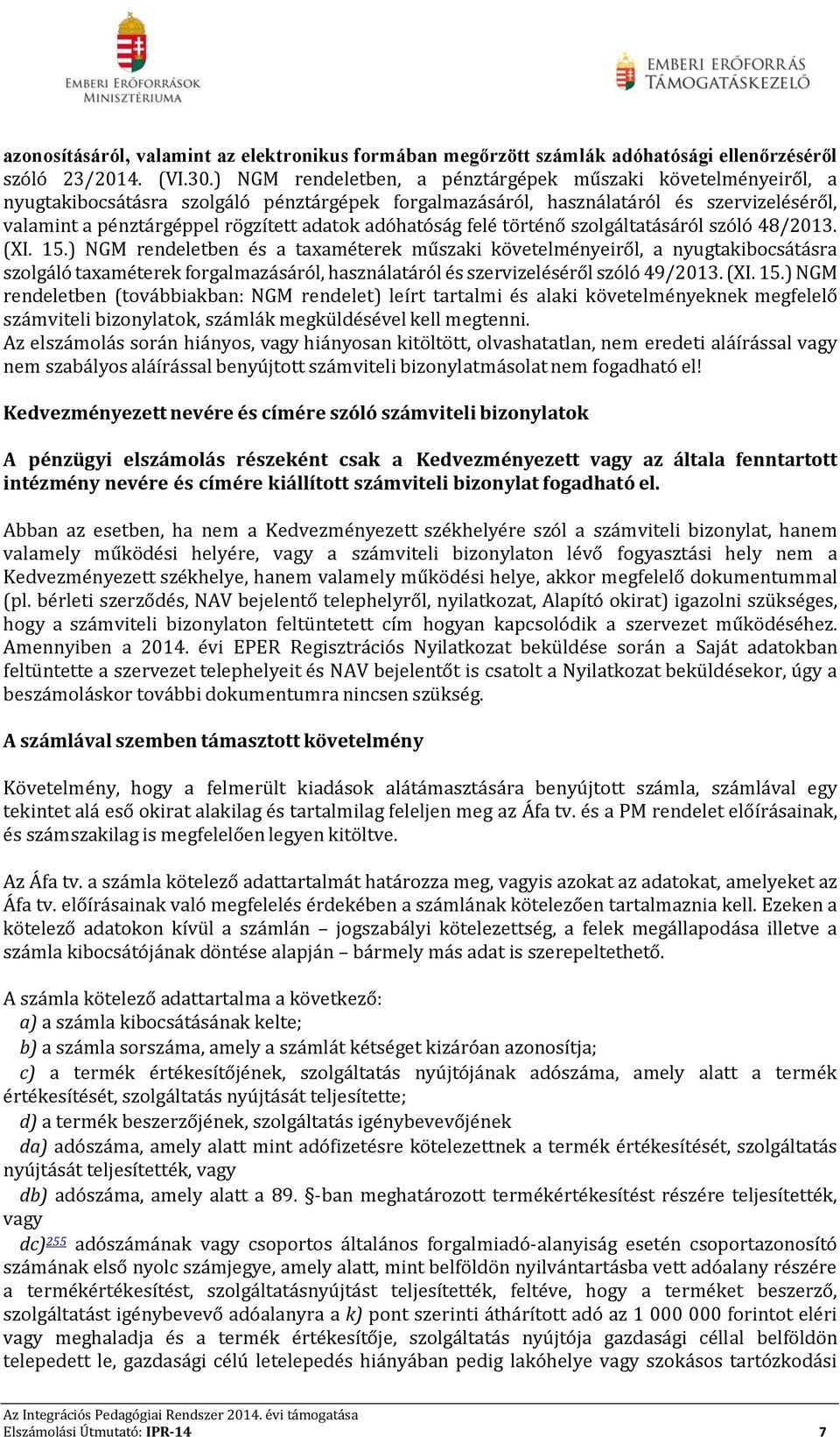 adóhatóság felé történő szolgáltatásáról szóló 48/2013. (XI. 15.