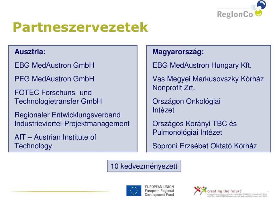 Institute of Technology Magyarország: EBG MedAustron Hungary Kft.