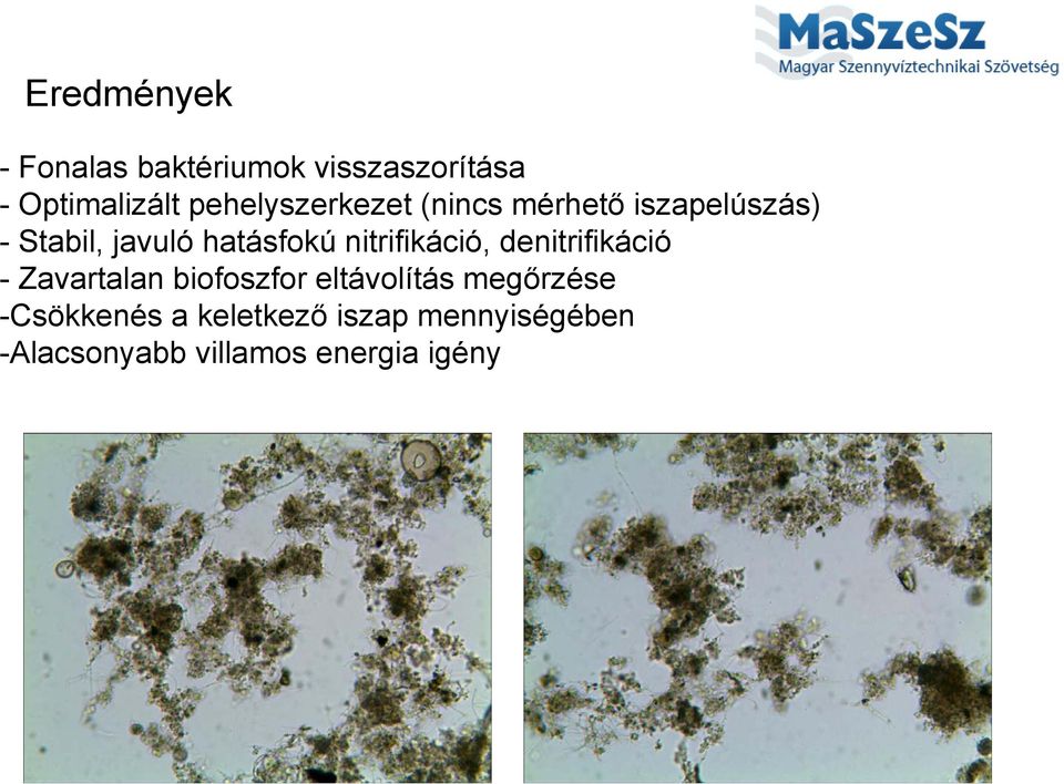 nitrifikáció, denitrifikáció - Zavartalan biofoszfor eltávolítás