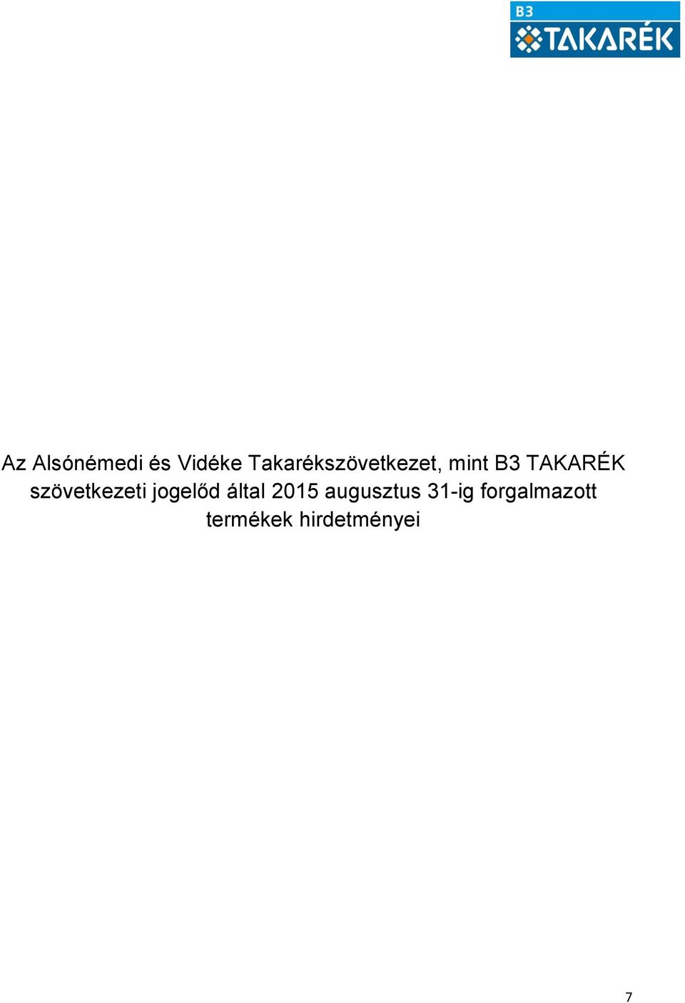 szövetkezeti jogelőd által 2015