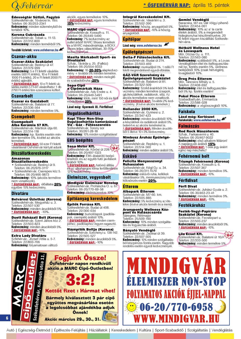 . Csavar-akku Csavar-Akku Szaküzlet Székesfehérvár, Berényi út 47.