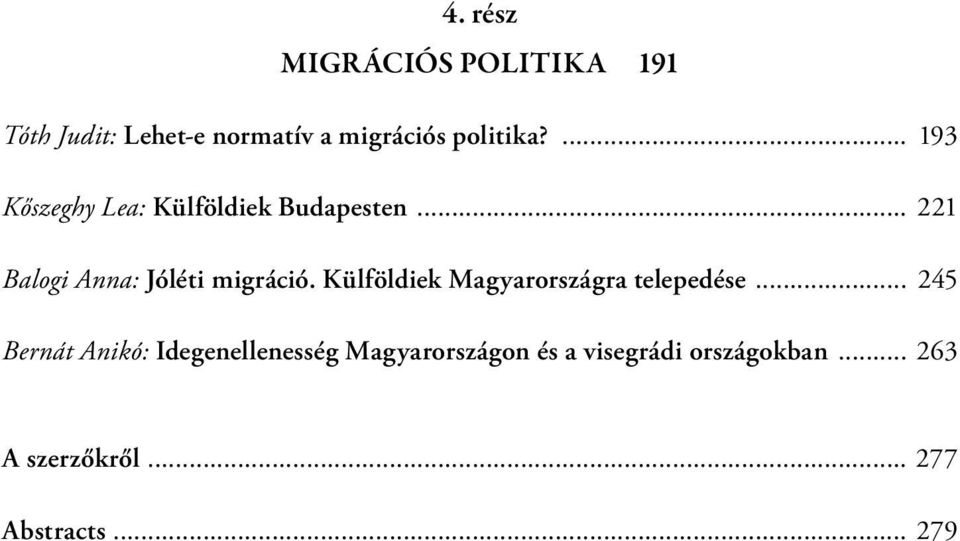 Külföldiek Magyarországra telepedése.