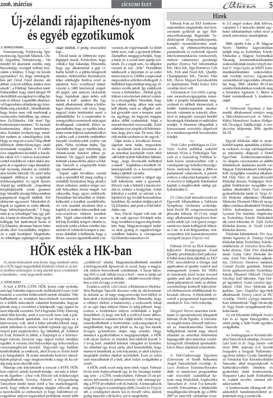 Randevú az egyetemi diplomások számára