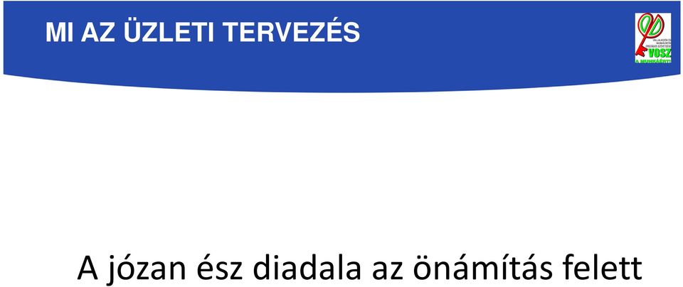 önámítás felett A 