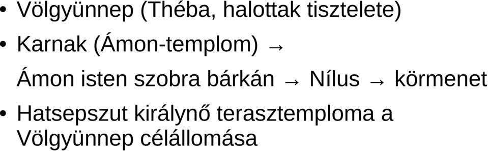 bárkán Nílus körmenet Hatsepszut