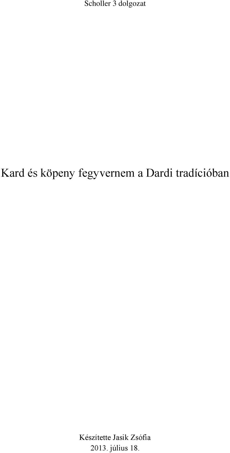 Dardi tradícióban
