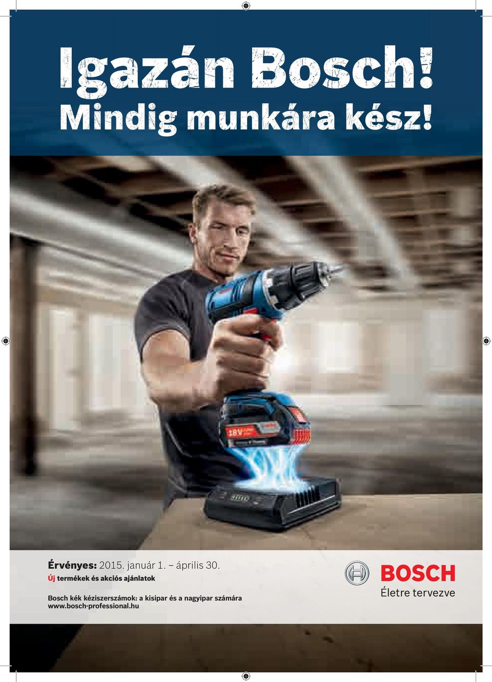 Új termékek és akciós ajánlatok Bosch kék
