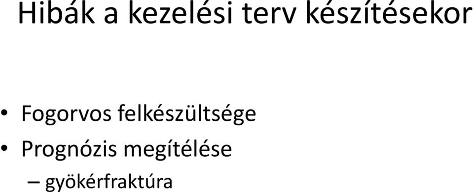 felkészültsége