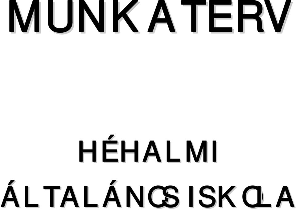 ÁLTALÁNOS