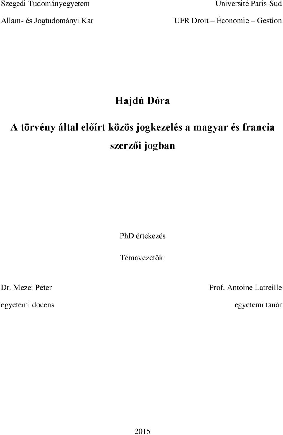 jogkezelés a magyar és francia szerzői jogban PhD értekezés